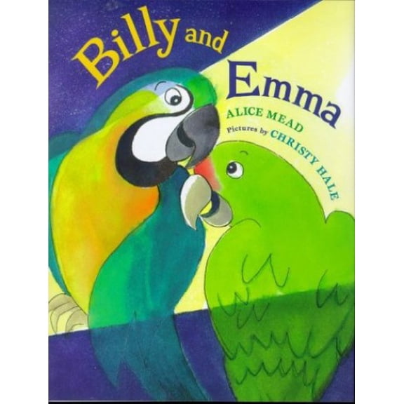Pre-Owned Billy and Emma (Hardcover) 0374307059 9780374307059