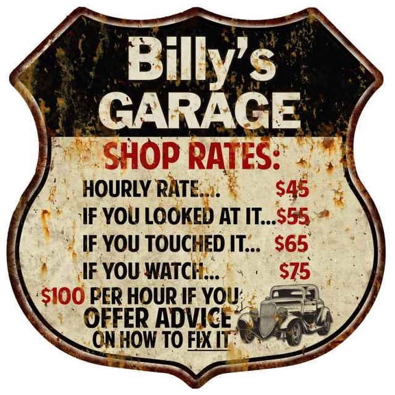 Billy's Garage Shop Rates Sign Gift 8x12 Metal Sign 211110019076