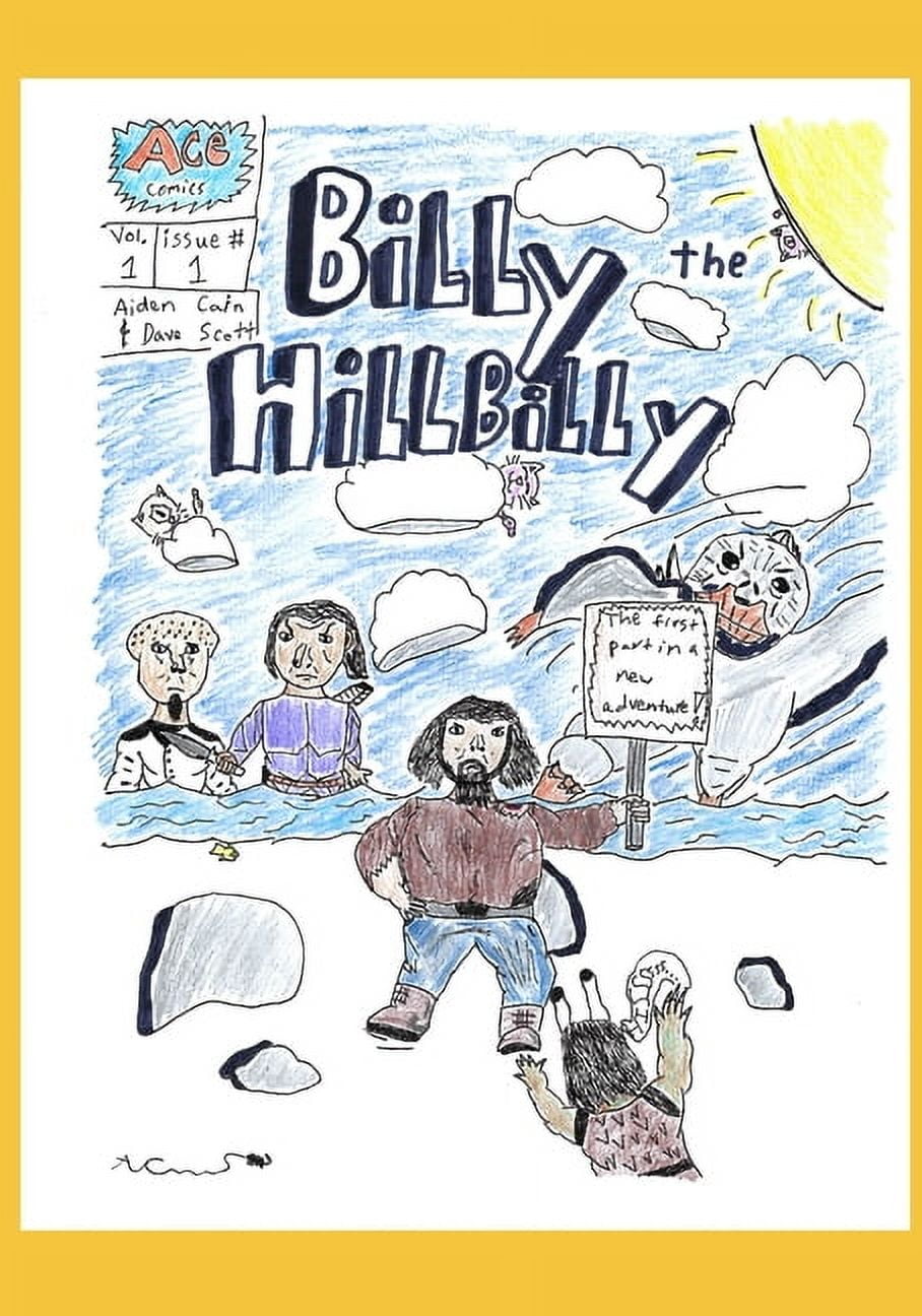 Billy the Hillbilly: Billy the Hillbilly Issue #1 (Paperback)