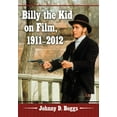 thumbnail image 1 of Billy the Kid on Film, 1911-2012 (Paperback), 1 of 1