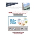 thumbnail image 1 of Bim Bim: Manuel pour la gestion de projets de construction (Building Information Modeling) - VERSION NOIR ET BLANC: Guide de, (Paperback), 1 of 1