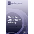 thumbnail image 1 of BIM in the Construction Industry, (Hardcover), 1 of 1