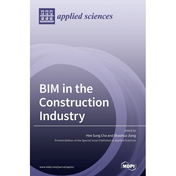 BIM in the Construction Industry, (Hardcover)
