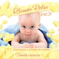 thumbnail image 1 of Bimbo Relax Vol.5 (Timide Carezze) Compilation (CD), 1 of 2
