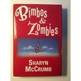 thumbnail image 1 of Pre-Owned Bimbos & Zombies : Bimbos of the Death Sun / Zombies of the Gene Pool (Hardcover) 1568655800 9781568655802, 1 of 1