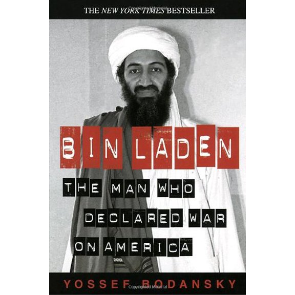 Pre-Owned Bin Laden: The Man Who Declared War on America (Paperback) 0761535810 9780761535812