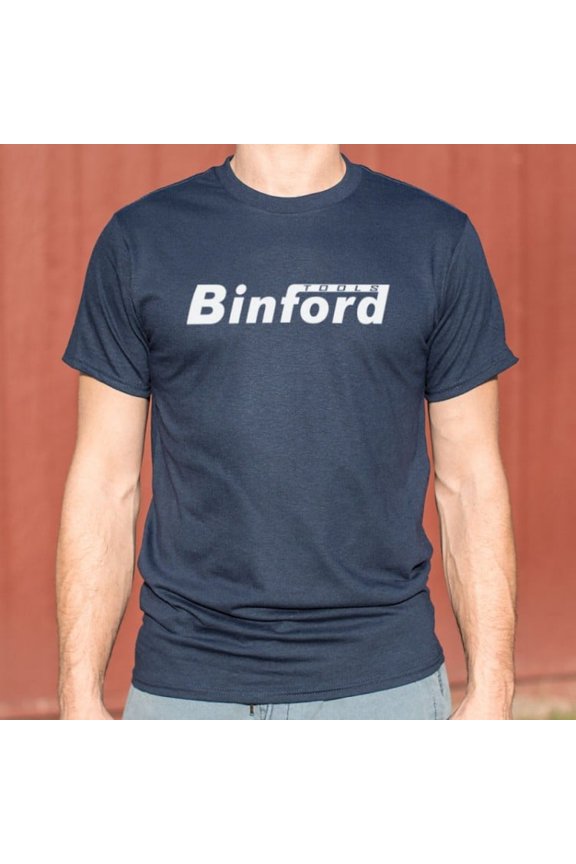Binford Tools Unisex T-Shirt Tee Sweatshirt Hoodie Tank Top