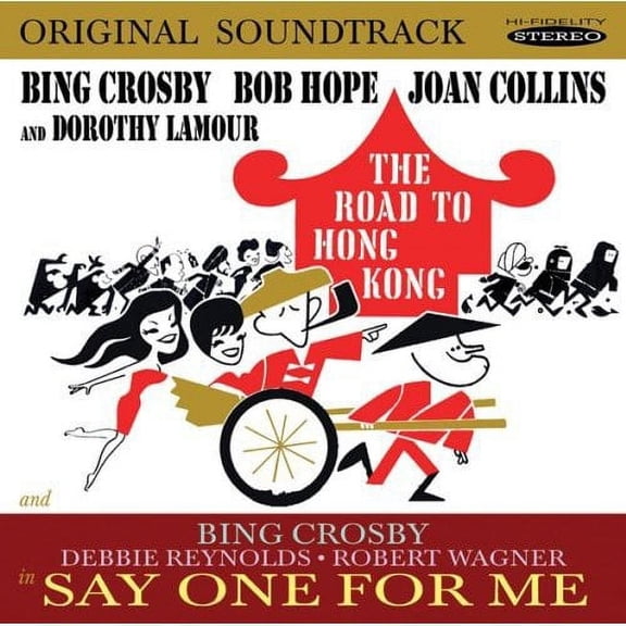 Bing Crosby - The Road to Hong Kong / Say One for Me (Original Soundtracks) - Music & Performance - CD
