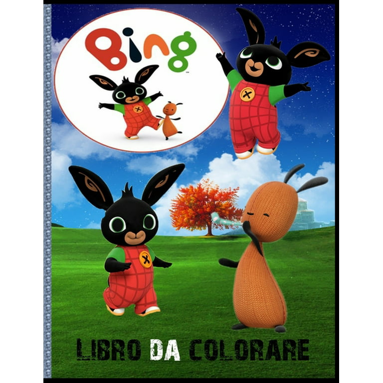Bing Libro Da Colorare : Per bambini: dai 2-10 anni, perfetto regalo, libri  da colorare antistress, i personaggi molto amati dai Bambini, Alta qualità.  Divertiti a disegnarli e colorarli come vuoi (Paperback) 