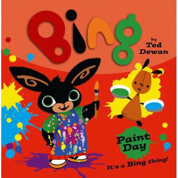 Pre-Owned Bing: Paint Day (Paperback) 0007515464 9780007515462