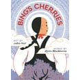 thumbnail image 1 of Bing's Cherries, (Hardcover), 1 of 1