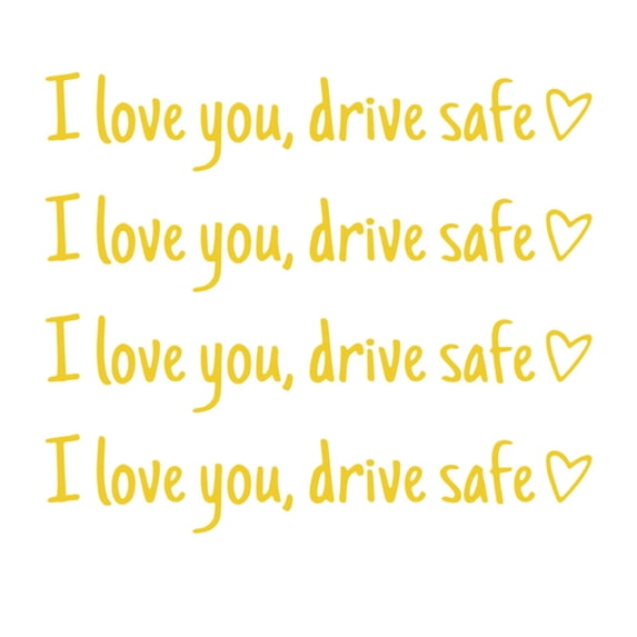 BingTong I Love You Drive Safe Car Mirror Stickers, Car Window Vinyl Decal, Cute Stickers For Women, Decal for Window, Mirror Tumbler, And Water Bottle 4pcs Yellow