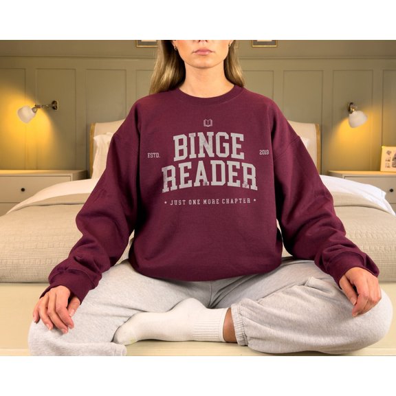 Binge Reader Sweatshirt | Bookish Sweatshirt, One More Chapter Shirt, Gift For Book Lover, Book Addict Hoodie, Bookish Hoodie Gift For Her