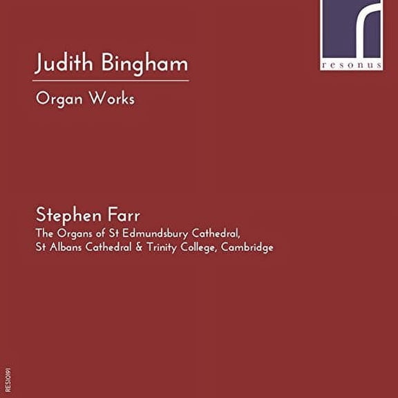 Bingham / Farr - Judith Bingham: Organ Works - Music & Performance - CD