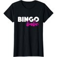 thumbnail image 1 of Bingo Babe Quoting - Funny Bingo Player Womans T-Shirt, 1 of 3