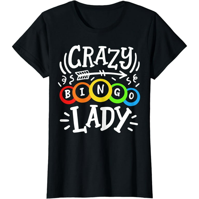 Bingo Crazy Bingo Lady T-Shirt