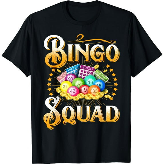 Bingo Squad Funny Gift For Bingo Player Grandma T-Shirt