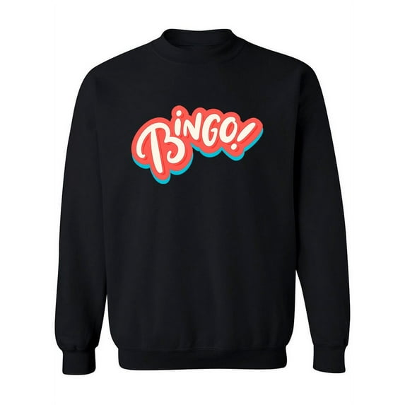 Bingo Sweatshirt Women -Image by Shutterstock, Female 3X-Large
