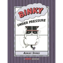Binky Adventure, A: Binky Under Pressure (Series #3) (Paperback)