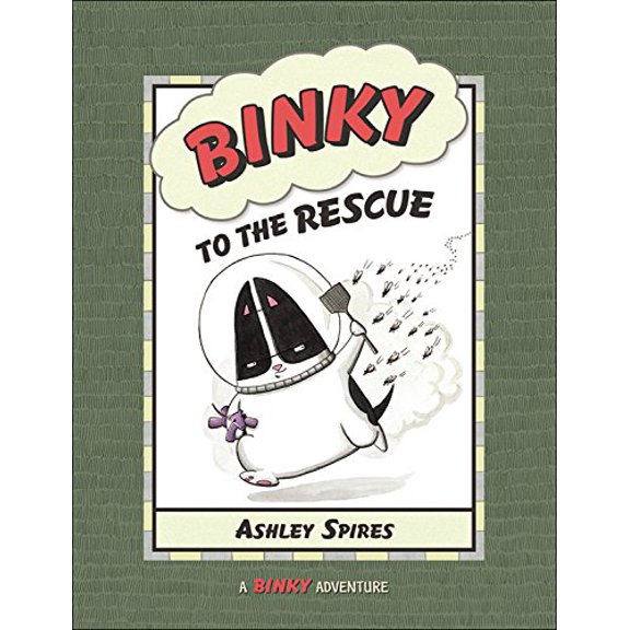 Pre-Owned Binky to the Rescue (Hardcover) 1554535026 9781554535026