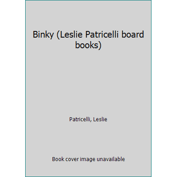 Pre-Owned Binky (Leslie Patricelli board books) (Board book) 0763623644