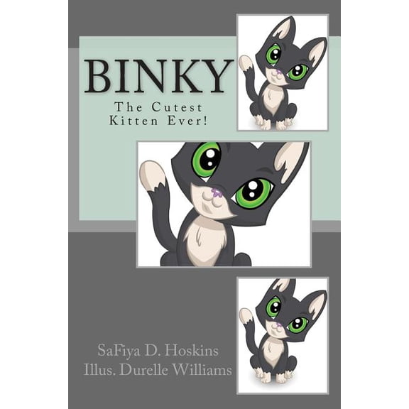 Binky: The Cutest Kitten Ever!, (Paperback)