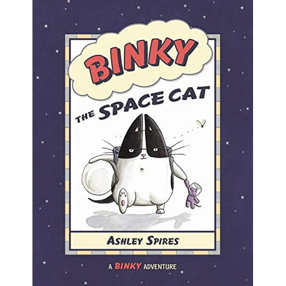 Pre-Owned Binky the Space Cat (A Binky Adventure) (Hardcover) 1554533090 9781554533091