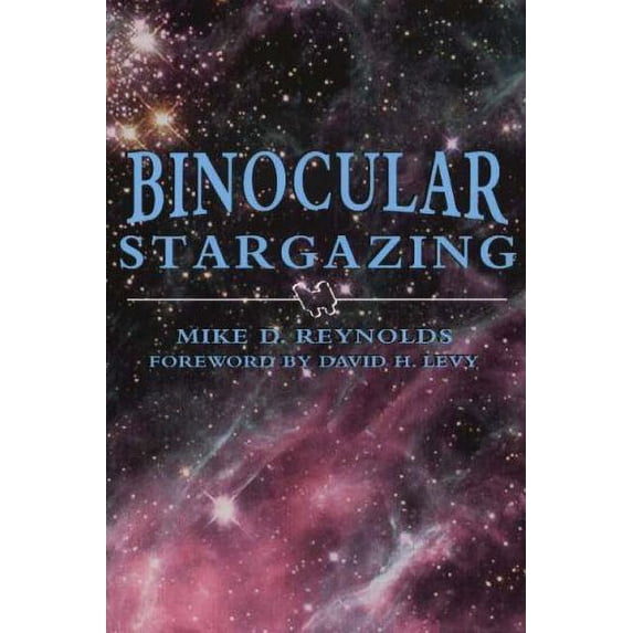 Pre-Owned Binocular Stargazing (Paperback) 0811731367 9780811731362
