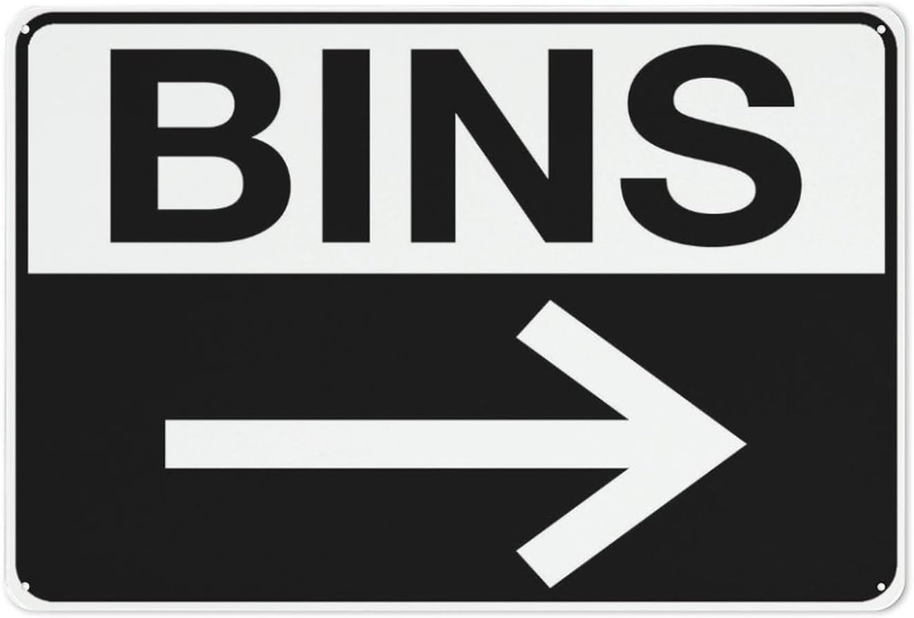 Bins (Right Arrow) Sign Outdoor Metal Sign - 12 X 8 Metal Signs For ...