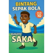 Bintang Sepak Bola Bintang Sepak Bola Bukayo Saka, Book 10, Paperback
