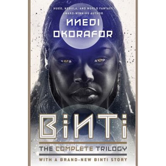 Pre-Owned Binti: The Complete Trilogy (Hardcover) 0756415187 9780756415181