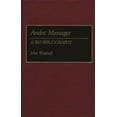thumbnail image 1 of Bio-Bibliographies in Music Andre Messager: A Bio-Bibliography, Book 33, (Hardcover), 1 of 1