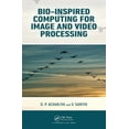 thumbnail image 1 of Bio-Inspired Computing for Image and Video Processing (Hardcover), 1 of 1