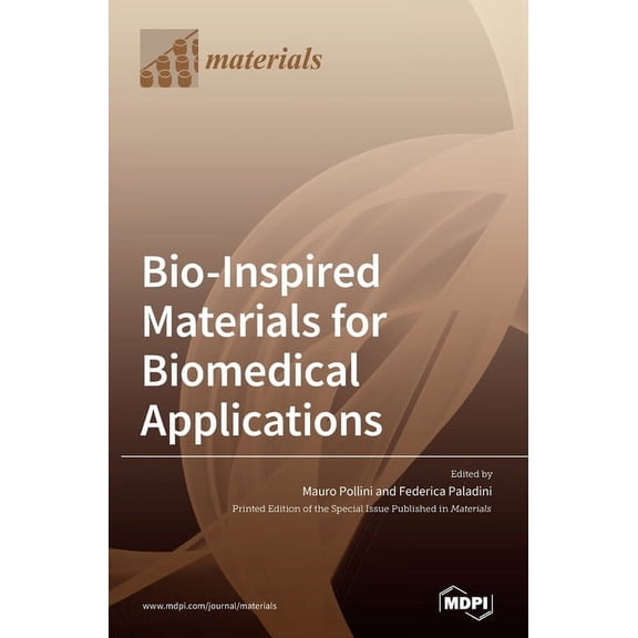 Bio-Inspired Materials for Biomedical Applications, (Hardcover)