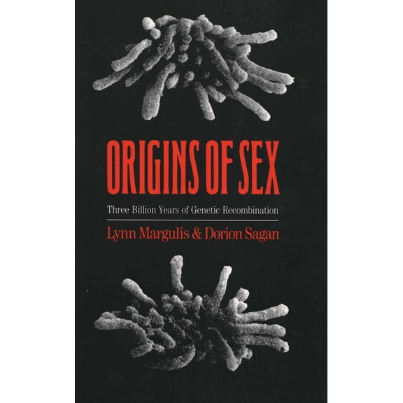 Bio-Origins Series: Origins of Sex : Three Billion Years of Genetic Recombination (Paperback)