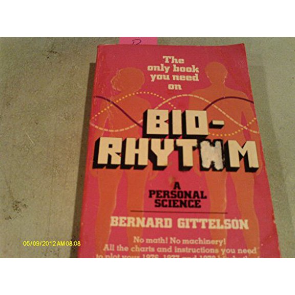 Pre-Owned Bio-Rhythm; A Personal Science (Paperback) 0446836273 9780446836272