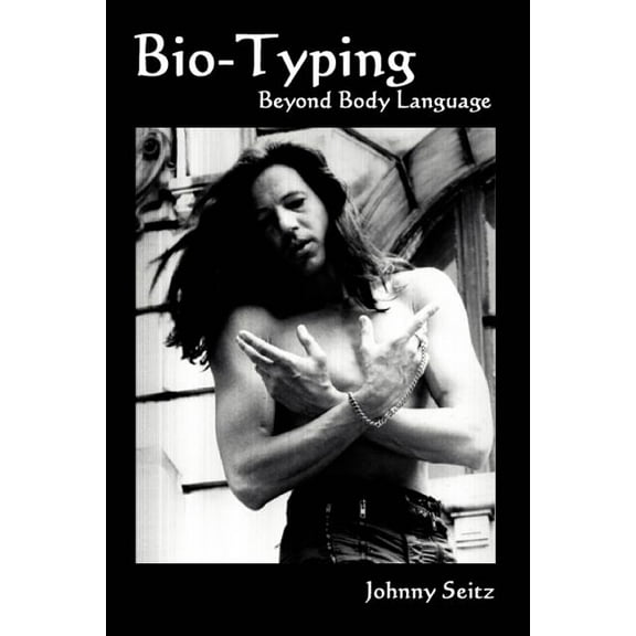 Bio-Typing Beyond Body Language (Paperback)