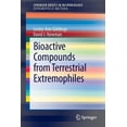 thumbnail image 1 of Bioactive Compounds from Terrestrial Extremophiles, (Paperback), 1 of 1