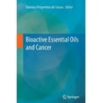 thumbnail image 1 of Bioactive Essential Oils and Cancer, (Paperback), 1 of 1