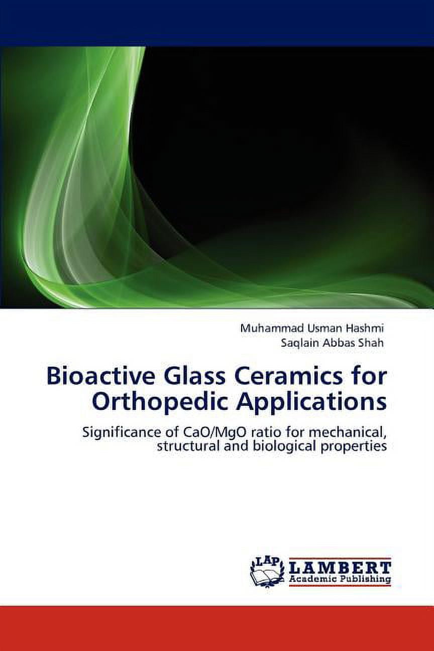Bioactive Glass Ceramics for Orthopedic Applications (Paperback