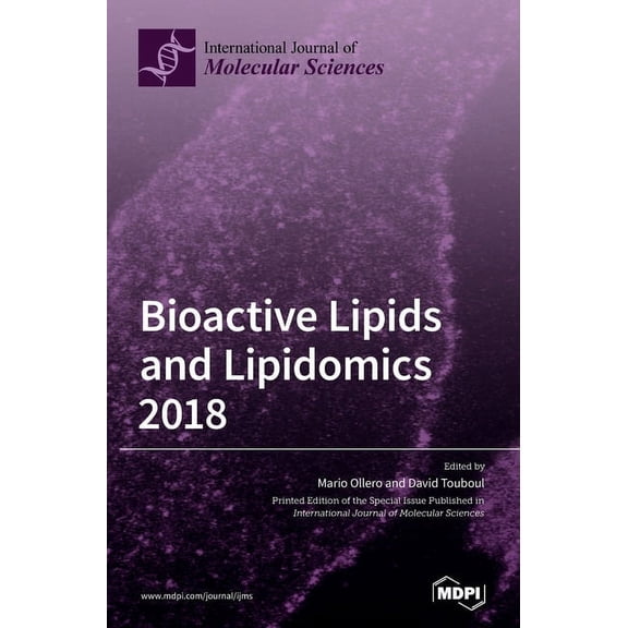 Bioactive Lipids and Lipidomics 2018, (Hardcover)