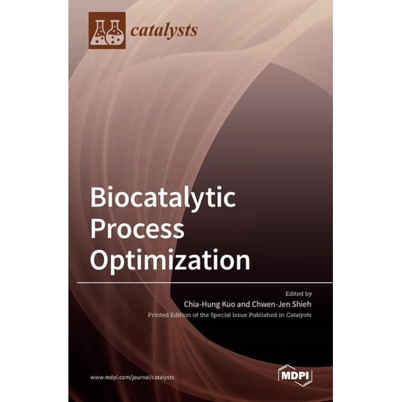 Biocatalytic Process Optimization, (Hardcover)