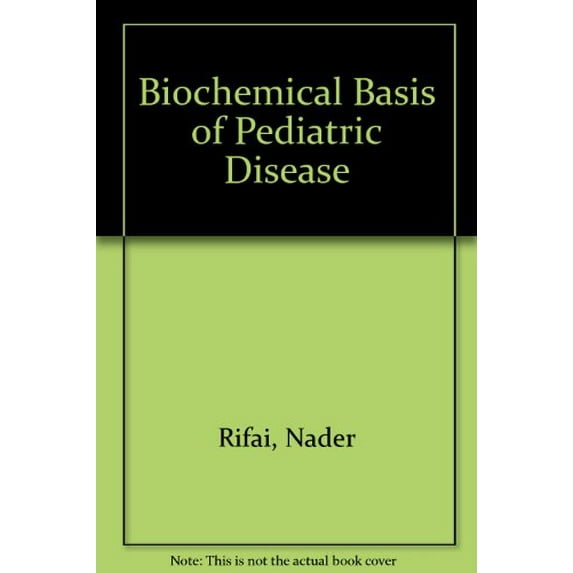 Pre-Owned Biochemical Basis of Pediatric Disease Paperback