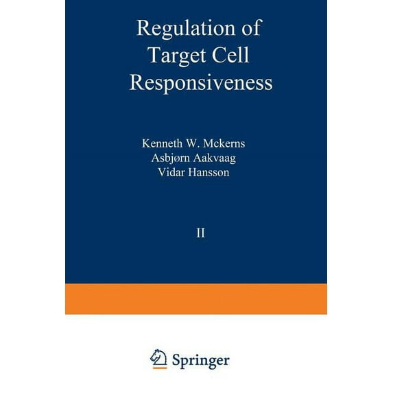 Biochemical Endocrinology Regulation of Target Cell Responsiveness, Book 1, (Paperback)