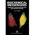 thumbnail image 1 of Biochemical Messengers: Hormones, Neurotransmitters and Growth Factors, (Paperback), 1 of 1