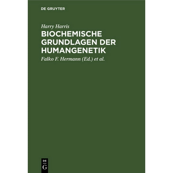 Biochemische Grundlagen Der Humangenetik, (Hardcover)