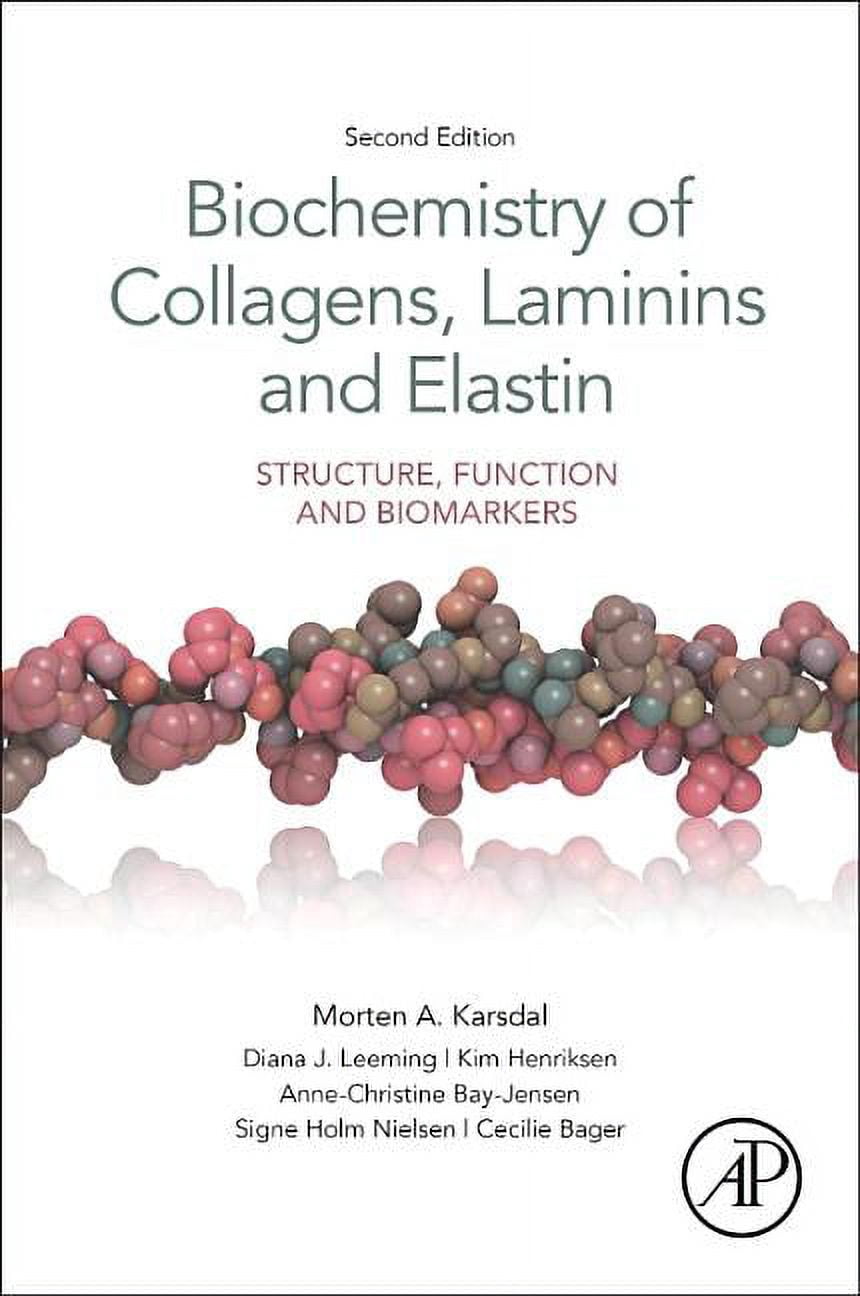 Biochemistry of Collagens, Laminins and Elastin: Structure, Function ...