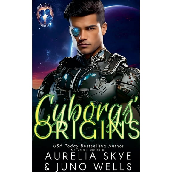 Biocircuit Nexus Cyborgs' Origin, Book 0, (Paperback)