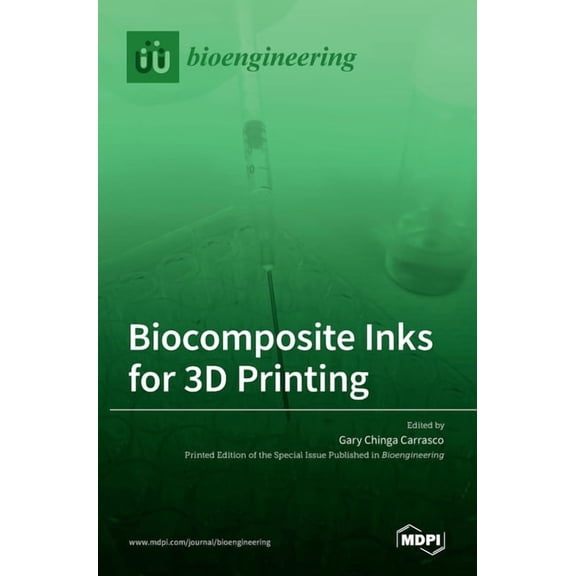 Biocomposite Inks for 3D Printing, (Hardcover)