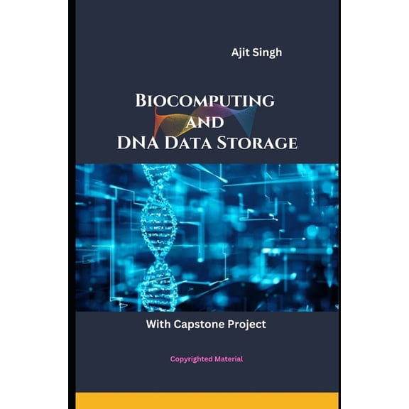 Biocomputing and DNA Data Storage, (Paperback)